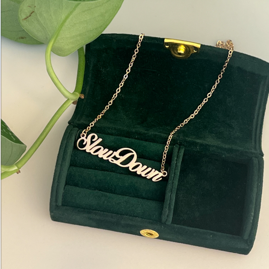 Slow Down Script Necklace-Rose Gold