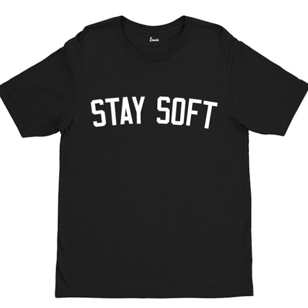 Stay Soft TShirt